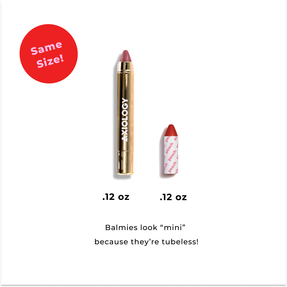 Two lip balm products by Axiology on a white background with text indicating 'Same Size!' and 'Balmies look 'mini' because they're tubeless!'.