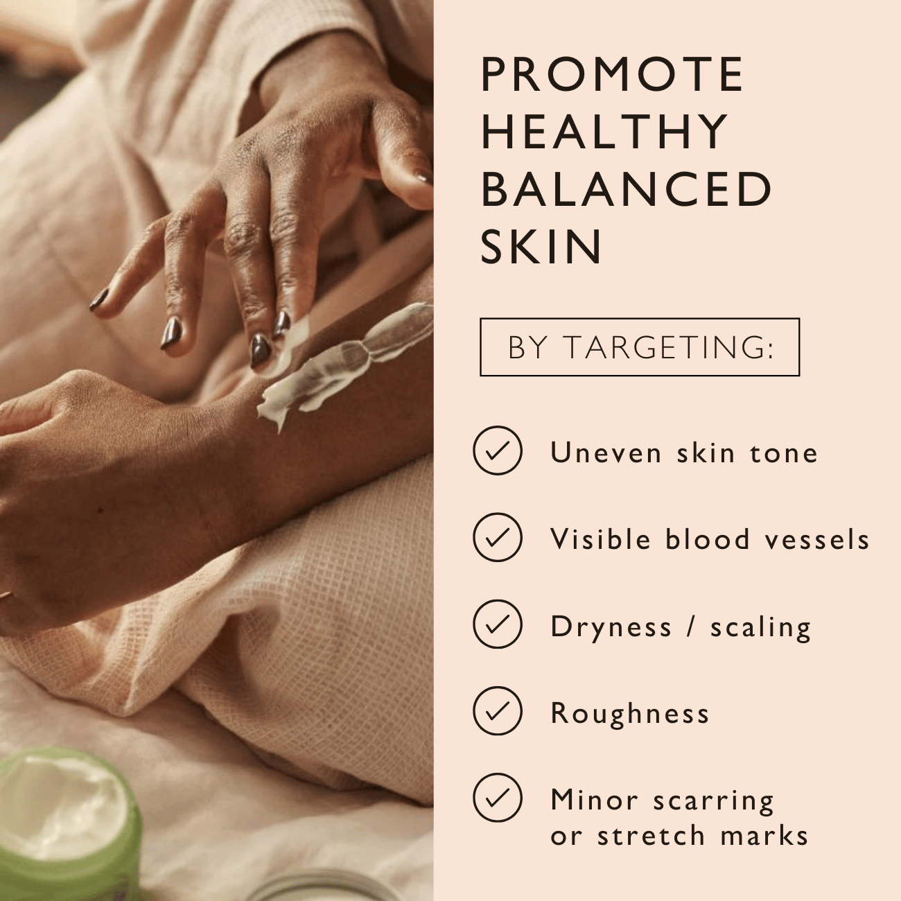 Person applying cream to their arm with text about promoting healthy skin.